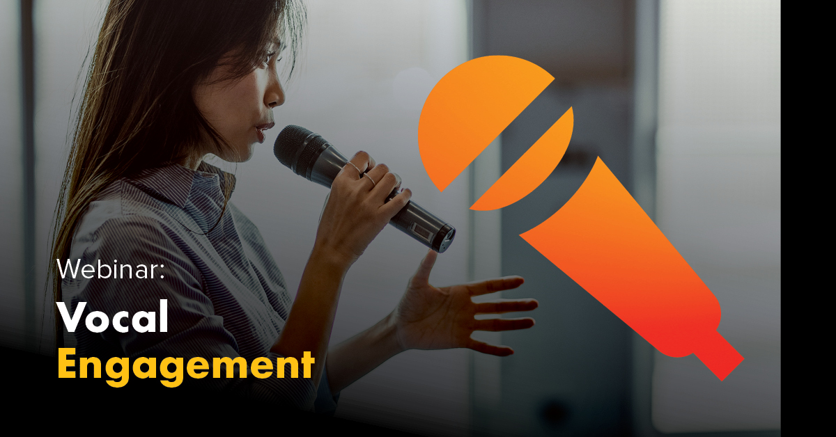 Vocal Engagement Webinar